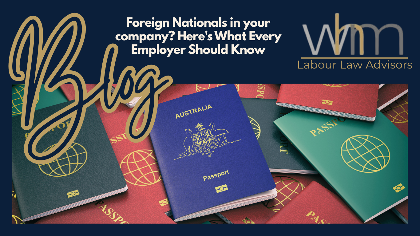 Foreign Nationals in your company? Here’s What Every Employer Should Know